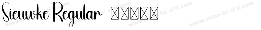 Sieuwke Regular字体转换